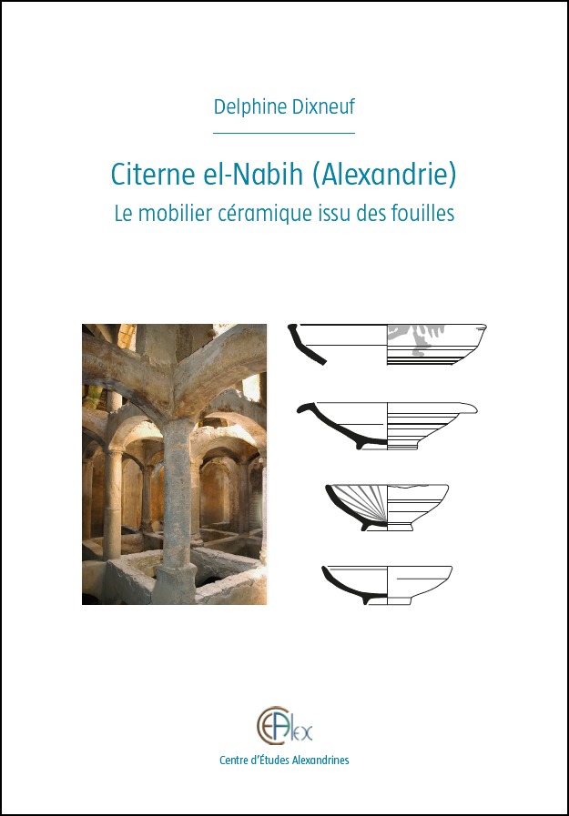 Citerne el-Nabih (Alexandrie) : le mobilier céramique issu des fouilles